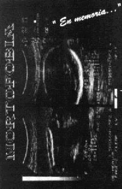 Mortofobia : En Memoria